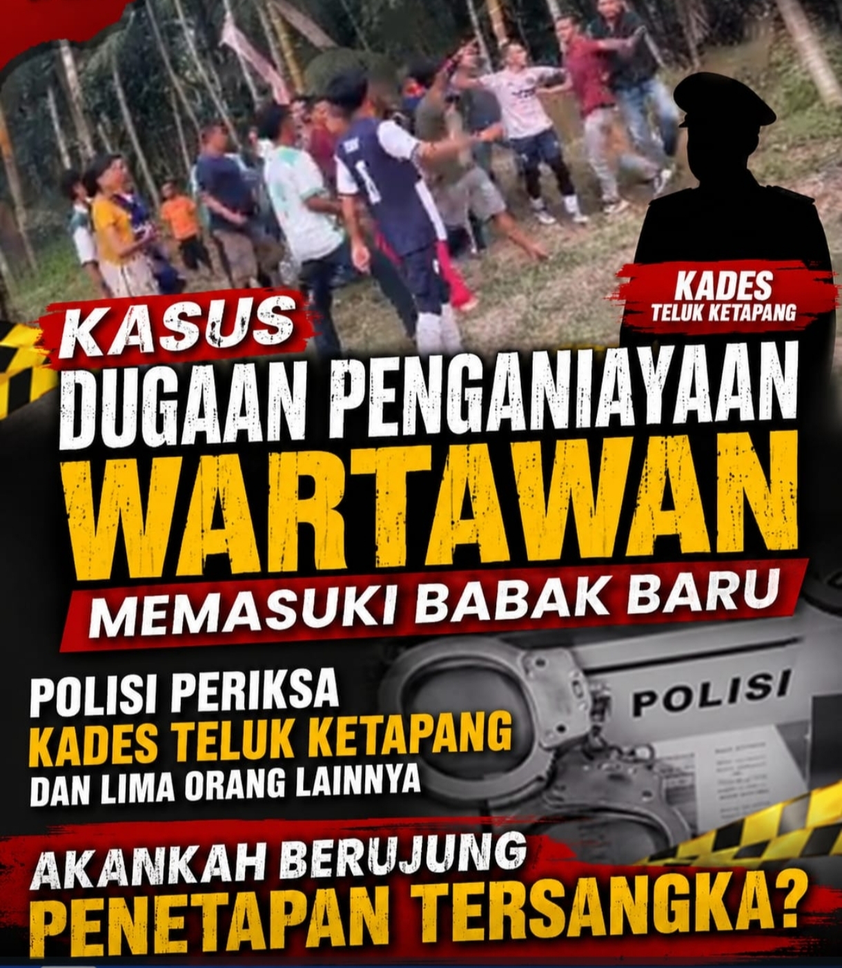 Terkait Penganiayaan Wartawan, Polres Tanjab Barat Periksa Lima Orang. Satu Diantaranya Kades Teluk Ketapang